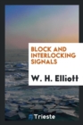 Image for Block and Interlocking Signals