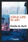 Image for Child-Life in Art