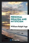 Image for Personal Idealism and Mysticism