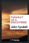 Image for Faraday as a Discoverer