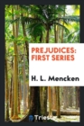 Image for Prejudices : First Series