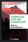 Image for American and the Americans