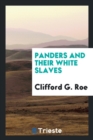Image for Panders and Their White Slaves