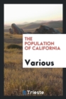 Image for The Population of California