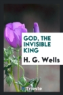 Image for God, the Invisible King