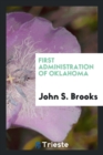 Image for First Administration of Oklahoma