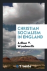 Image for Christian Socialism in England