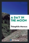 Image for A Day in the Moon