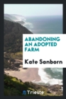 Image for Abandoning an Adopted Farm