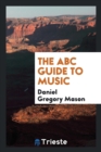 Image for The ABC Guide to Music