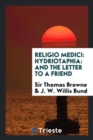 Image for Religio Medici : Hydriotaphia: And the Letter to a Friend