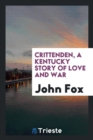 Image for Crittenden, a Kentucky Story of Love and War