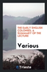 Image for The Early English Colonies; A Summary of the Lecture