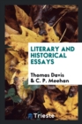 Image for Literary and Historical Essays