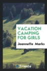 Image for Vacation Camping for Girls