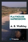 Image for Playhouse Impressions