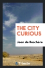 Image for The City Curious