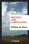 Image for Friction and Lubrication