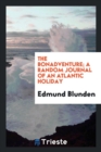 Image for The Bonadventure; A Random Journal of an Atlantic Holiday