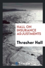 Image for Hall on Insurance Adjustments
