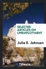 Image for Selected Articles on Unemployment