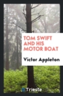 Image for Tom Swift and His Motor Boat
