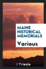 Image for Maine Historical Memorials