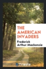 Image for The American Invaders