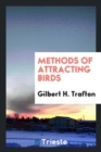 Image for Methods of Attracting Birds