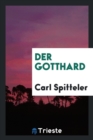 Image for Der Gotthard