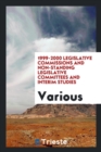 Image for 1999-2000 Legislative Commissions and Non-Standing Legislative Committees and Interim Studies