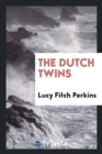 Image for The Dutch Twins