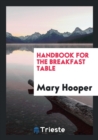 Image for Handbook for the breakfast table
