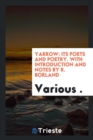 Image for YARROW: ITS POETS AND POETRY. WITH INTRO