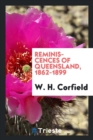 Image for Reminiscences of Queensland, 1862-1899