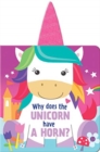 Image for Why Does the Unicorn Have a Horn?