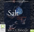 Image for Salt : Selected Stories and Essays