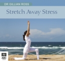 Image for Stretch Away Stress