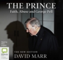 Image for The Prince : Faith, Abuse and George Pell
