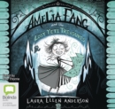 Image for Amelia Fang and the Lost Yeti Treasures