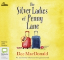 Image for The Silver Ladies of Penny Lane