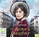 Image for The Rector&#39;s Daughter