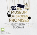 Image for The Museum of Broken Promises
