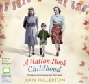 Image for A Ration Book Childhood