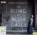 Image for The Rising of Bella Casey