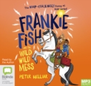 Image for Frankie Fish and the Wild Wild Mess