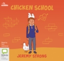 Image for Chicken School