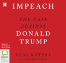 Image for Impeach : The Case Against Donald Trump
