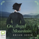 Image for On Angel Mountain