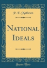 Image for National Ideals (Classic Reprint)